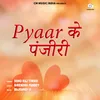 About Pyar Ke Panjiri Song